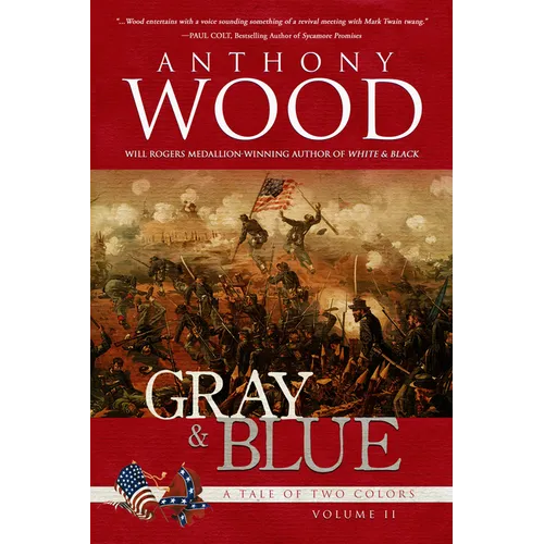 Gray & Blue: A Story of the Civil War - Library Binding