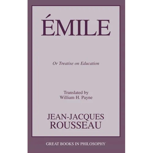Emile: Or Treatise on Education - Paperback