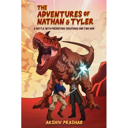 The Adventures of Nathan and Tyler - Hardcover