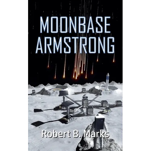 Moonbase Armstrong - Paperback
