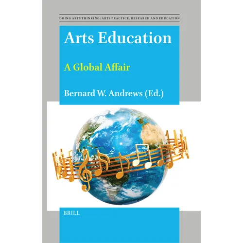 Arts Education: A Global Affair - Paperback