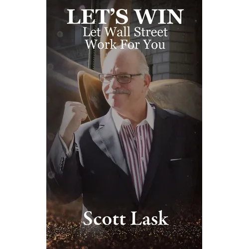 Let's Win-Let Wall Street Work for You - Paperback
