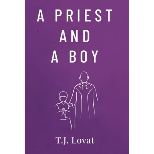 A Priest and A Boy - Hardcover