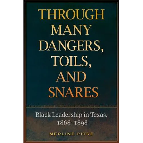 Through Many Dangers, Toils and Snares - Paperback