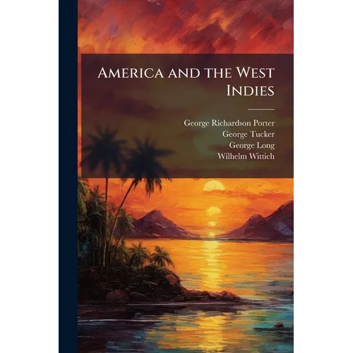 America and the West Indies - Paperback