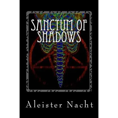 Sanctum of Shadows: The Satanist - Paperback