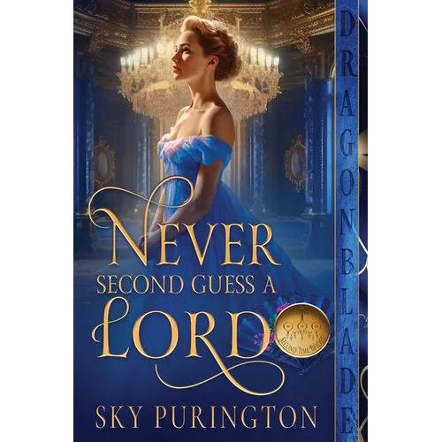 Never Second Guess a Lord - Paperback