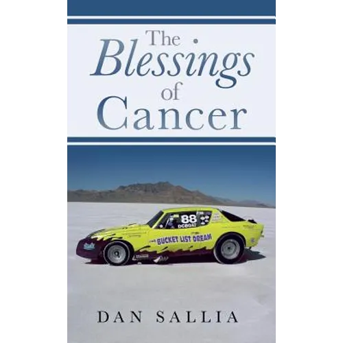 The Blessings of Cancer: An Amazing Ride!
