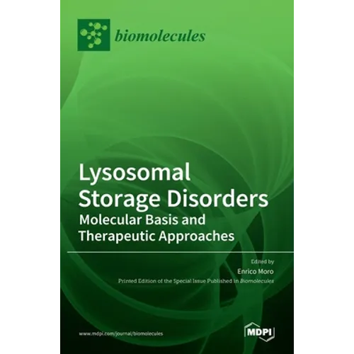 Lysosomal Storage Disorders: Molecular Basis and Therapeutic Approaches - Hardcover