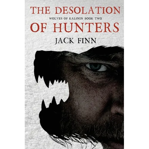 The Desolation of Hunters - Paperback