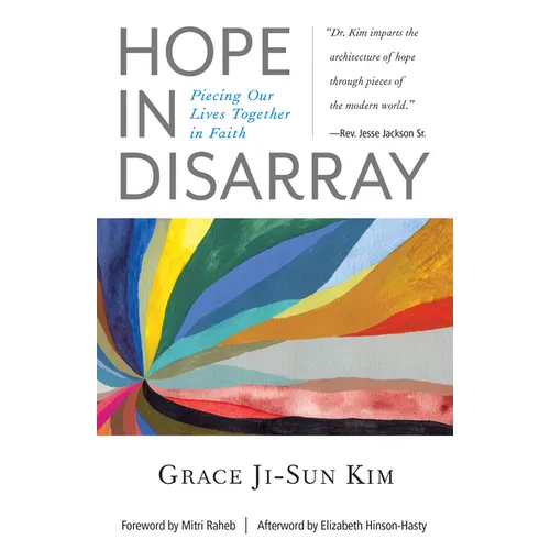 Hope in Disarray: Piecing Our Lives Together in Faith - Paperback
