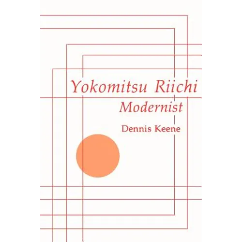 Yokomitsu Riichi: Modernist - Paperback