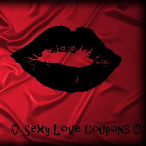 Sexy Love Coupons: Fun Gift for Valentines Day, Birthday or Anniversary - Paperback