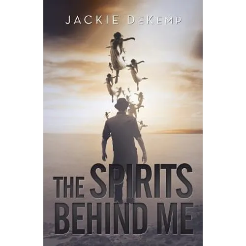 The Spirits Behind Me - Paperback