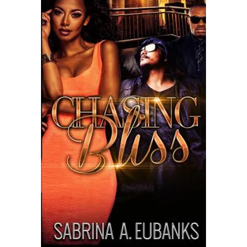 Chasing Bliss - Paperback