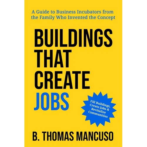 Buildings That Create Jobs - Paperback