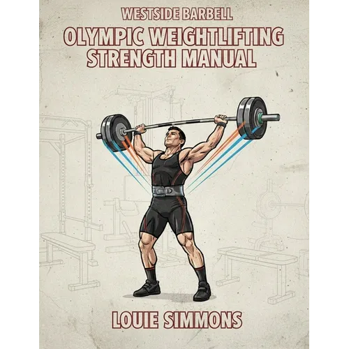 Olympic Weightlifting Strength Manual - Paperback