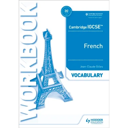 Cambridge Igcse(tm) French Vocabulary Workbook - Paperback