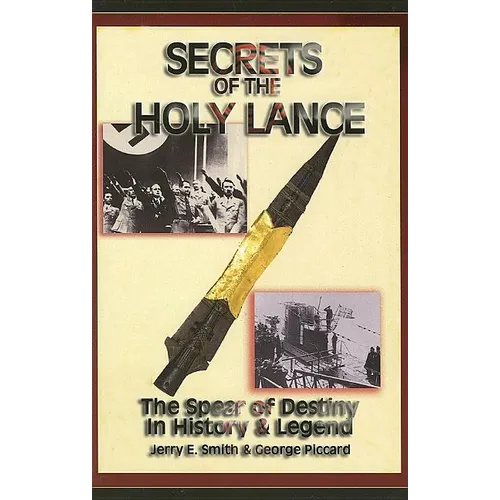 Secrets of the Holy Lance - Paperback