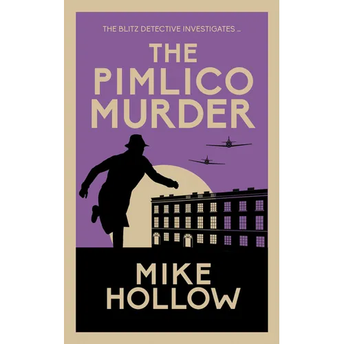 The Pimlico Murder: The Compelling Wartime Murder Mystery - Paperback