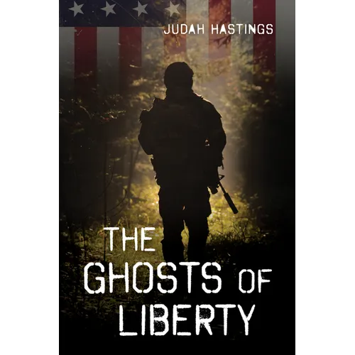 The Ghosts of Liberty - Paperback