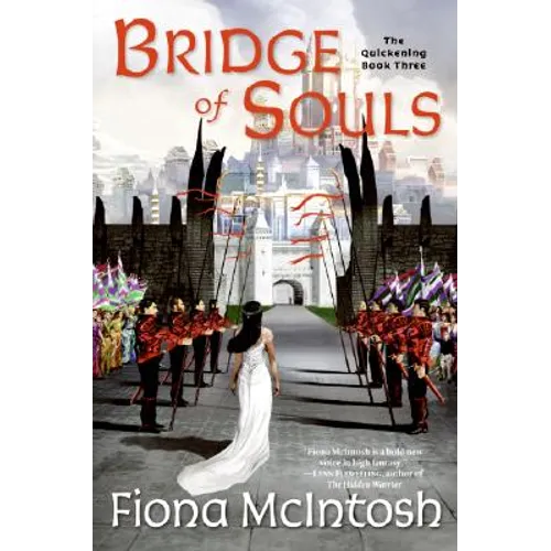 Bridge of Souls: The Quickening Book Three - Paperback