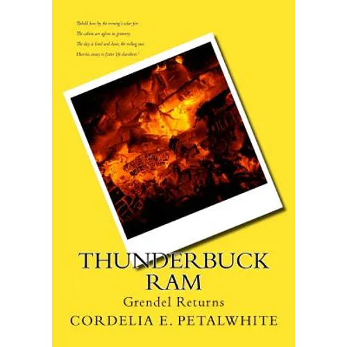 Thunderbuck Ram: Grendel Returns - Paperback