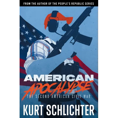 American Apocalypse: The Second American Civil War - Paperback