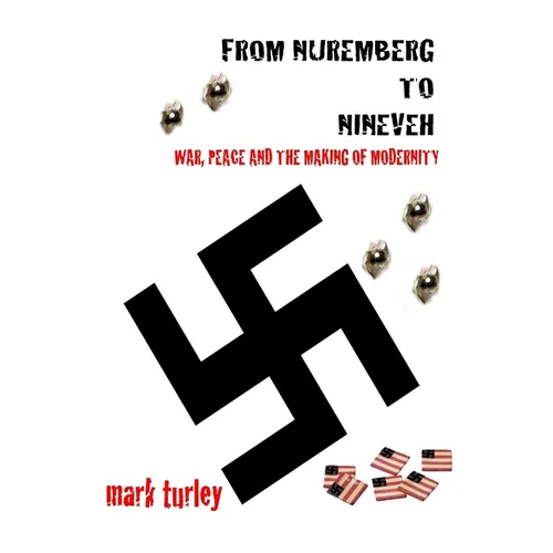 From Nuremberg to Nineveh - Paperback