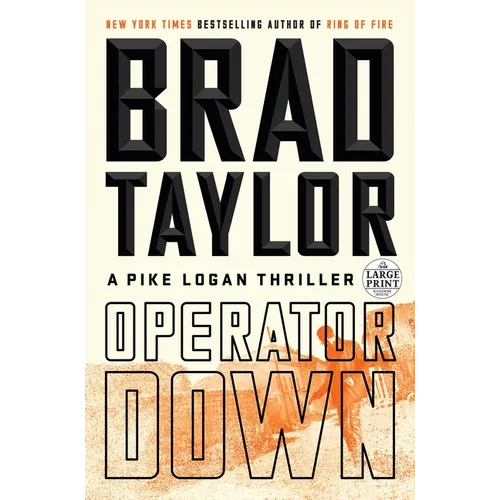 Operator Down: A Pike Logan Thriller - Paperback