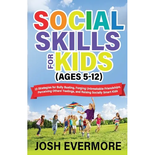 Social Skills for Kids (Ages 5 to 12) - Paperback
