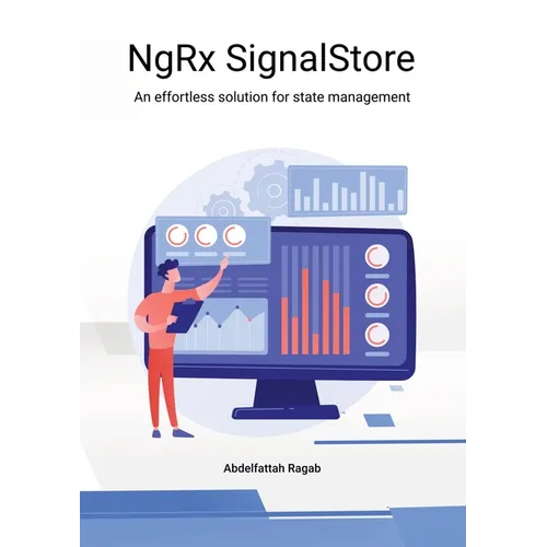 NgRx SignalStore: An effortless solution for state management - Paperback