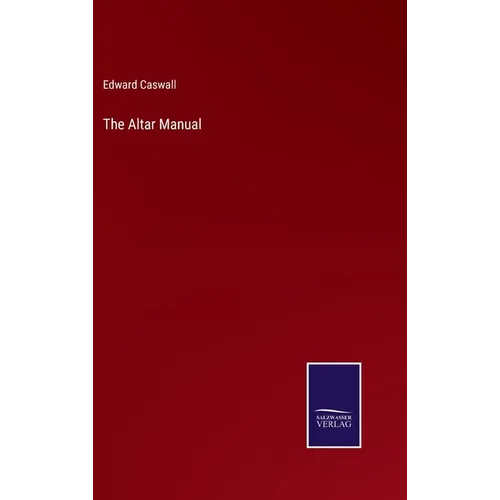 The Altar Manual - Hardcover