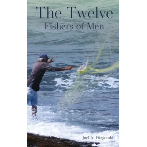 The Twelve Fishers of Men - Paperback