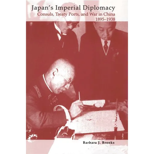Japan's Imperial Diplomacy - Paperback