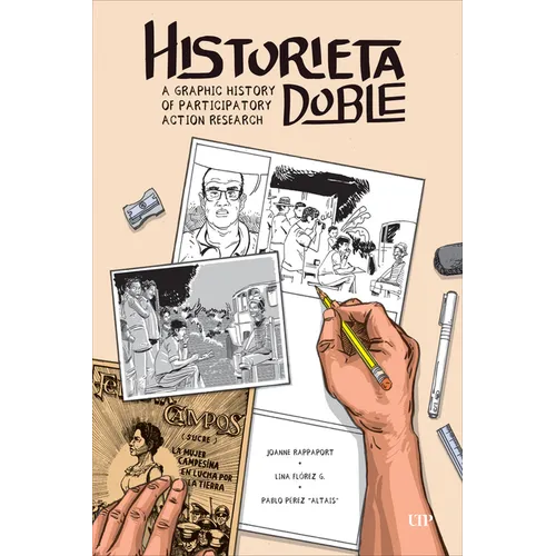 Historieta Doble: A Graphic History of Participatory Action Research - Hardcover