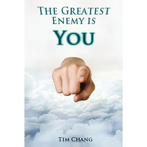 The Greatest Enemy is You!: Personal Finance - Paperback