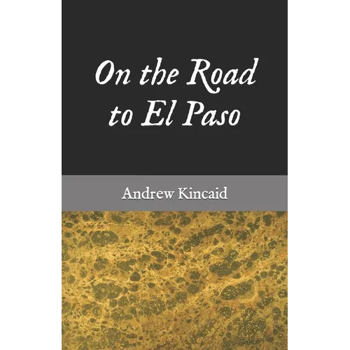 On the Road to El Paso - Paperback