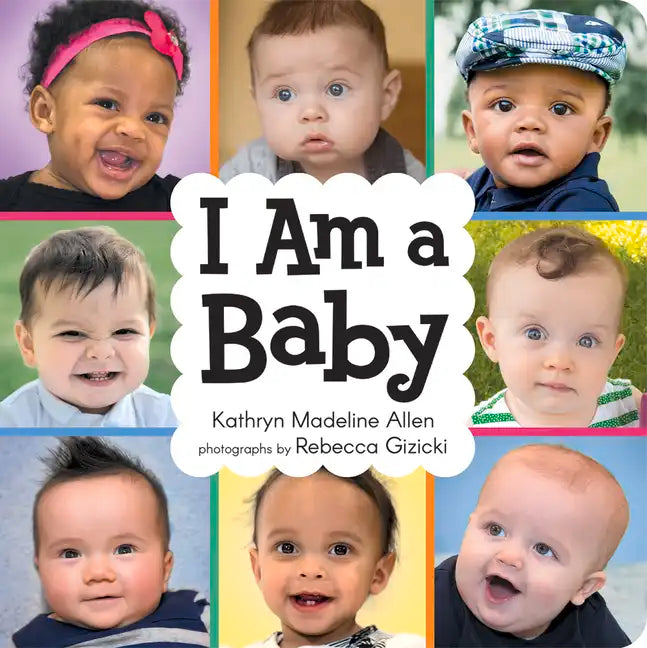I Am a Baby - Board Book