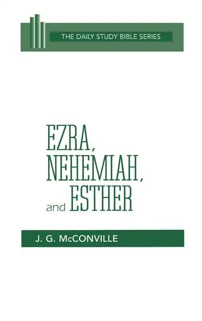 Ezra, Nehemiah, and Esther - Hardcover