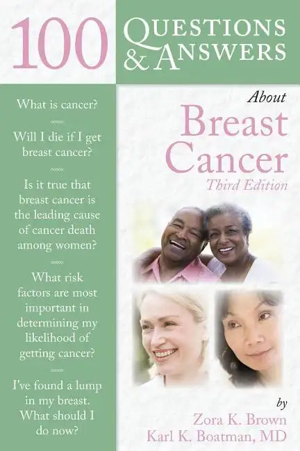 100 Questions & Answers about Breast Cancer: . - Paperback
