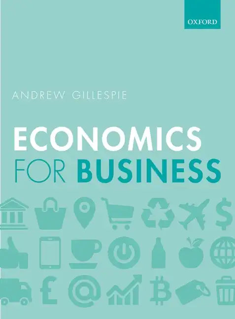 Economics for Business 3e P - Paperback