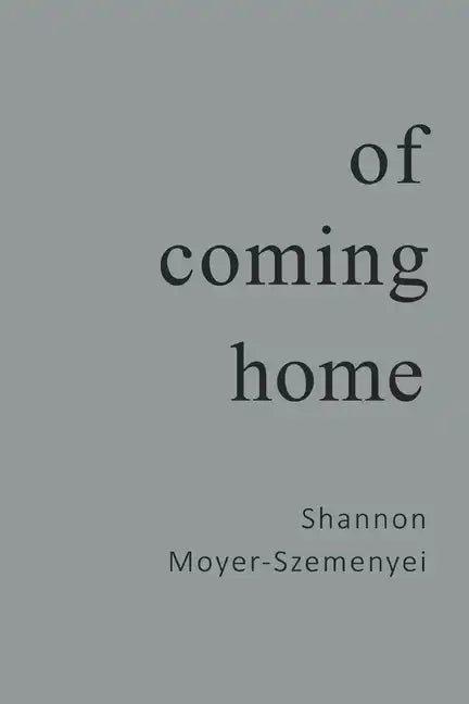 Of Coming Home - Paperback