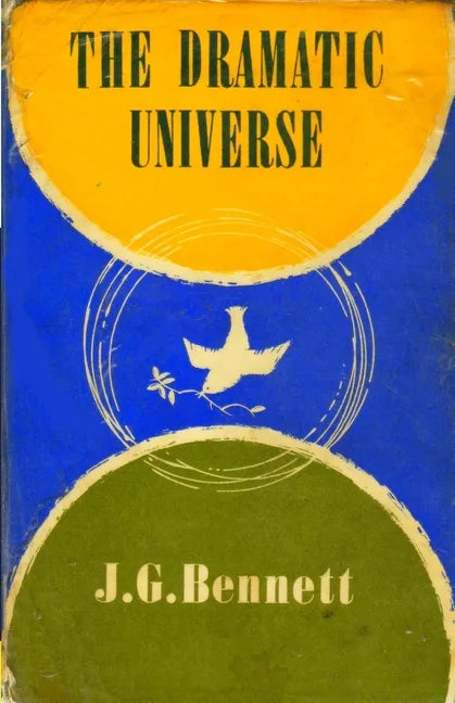 The Dramatic Universe: Volume 1: The Foundations of Natural Philosophy - Paperback