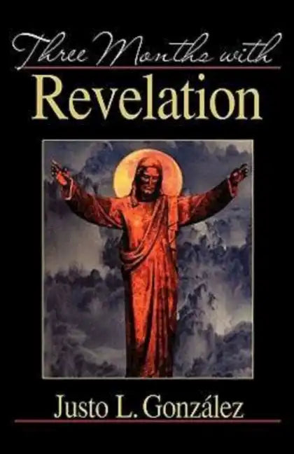 Three Months with Revelation - Paperback