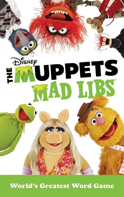 The Muppets Mad Libs: World's Greatest Word Game - Paperback