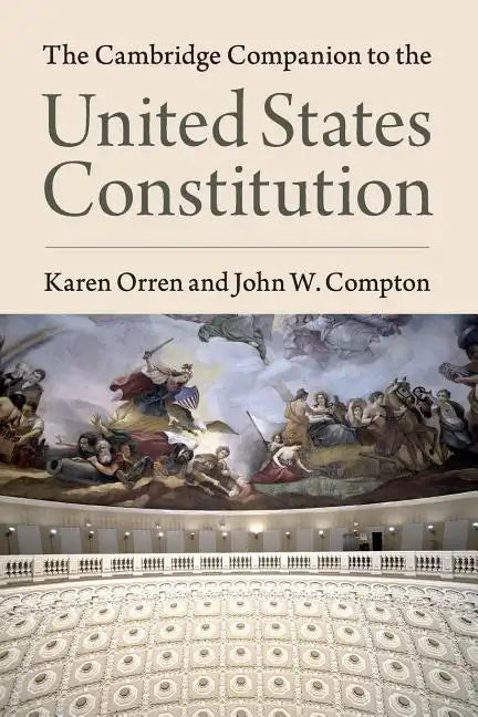 The Cambridge Companion to the United States Constitution - Paperback