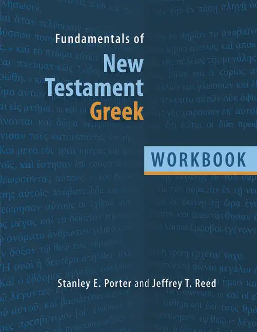 Fundamentals of New Testament Greek Workbook - Paperback