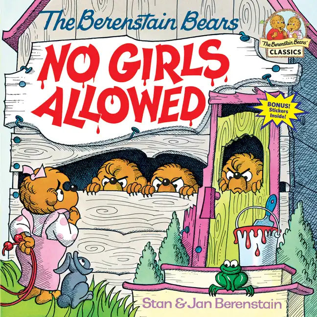 Berenstain Bears No Girls Allowed - Paperback