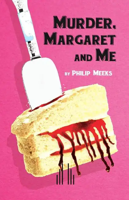 Murder, Margaret and Me - Paperback